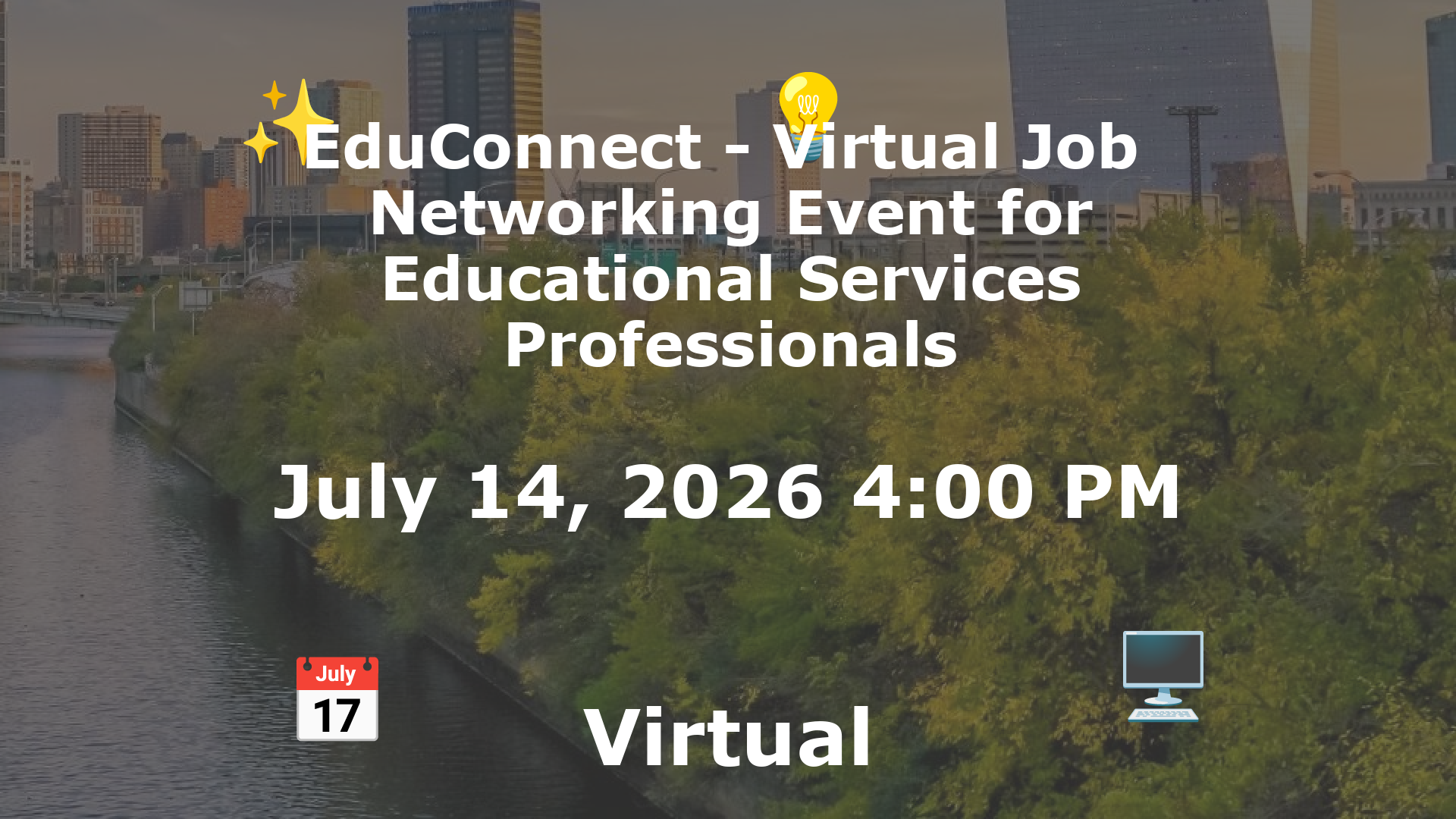 EduConnect - Virtual Job  Networking Event for Educational Services Professionals event image